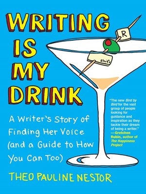 cover image of Writing Is My Drink